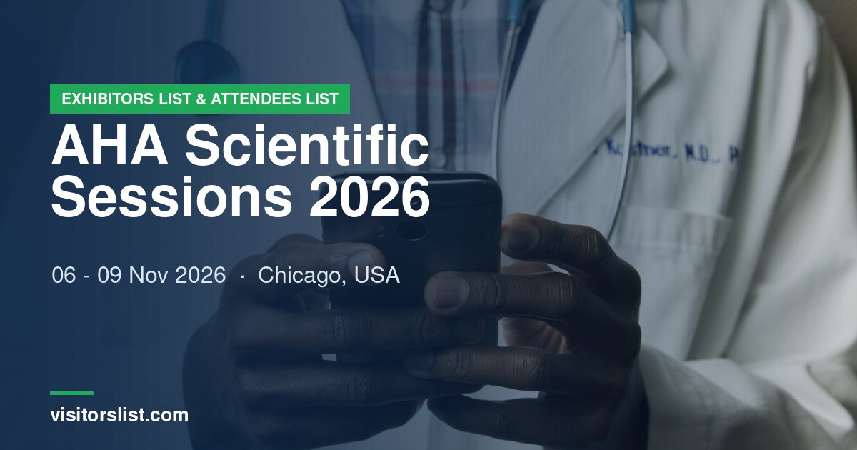 AHA Scientific Sessions 2026 Exhibitors List & Attendees List