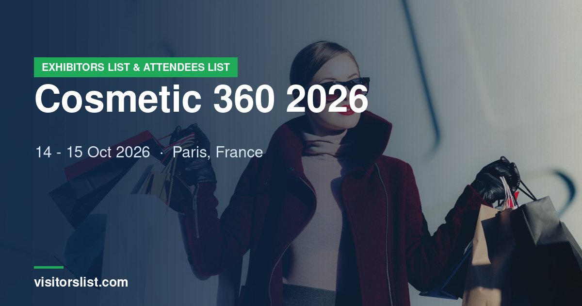Cosmetic 360 2026 Exhibitors List & Attendees List