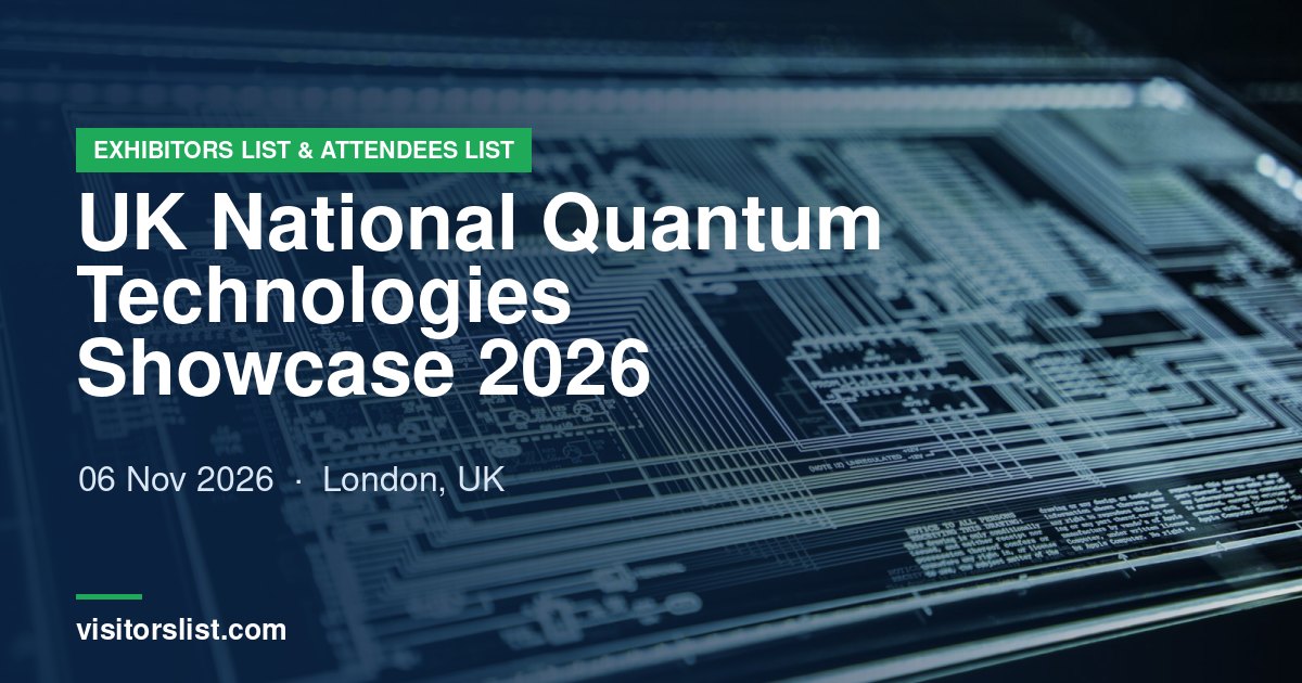 UK National Quantum Technologies Showcase 2026 Exhibitors List & Attendees List